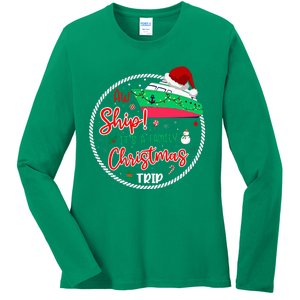 Aw Ship ItS A Christmas Cruise Trip Matching Family Reunion Ladies Long Sleeve Shirt