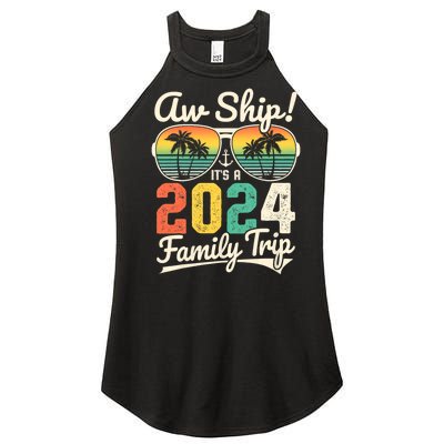 Aw Ship ItS A 2024 Family Trip Family Cruise Vintage Women’s Perfect Tri Rocker Tank