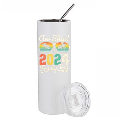 Aw Ship ItS A 2024 Family Trip Family Cruise Vintage Stainless Steel Tumbler