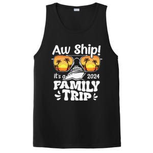 Aw Ship ItS A Family Trip 2024 Family Cruise Squad Matching PosiCharge Competitor Tank