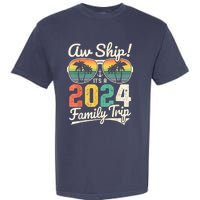 Aw Ship It's A 2024 Family Trip Family Cruise Vintage Garment-Dyed Heavyweight T-Shirt