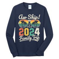 Aw Ship It's A 2024 Family Trip Family Cruise Vintage Tall Long Sleeve T-Shirt