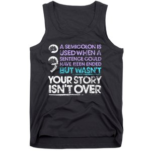 A Semicolon Is Used When A Sentence Could Have Been Ended Tank Top