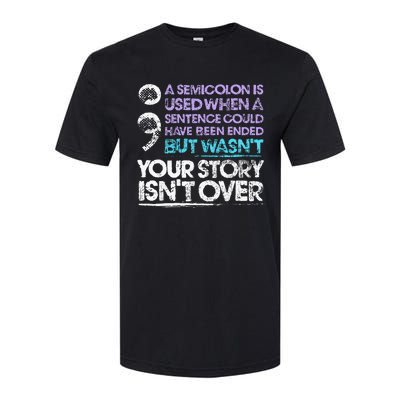 A Semicolon Is Used When A Sentence Could Have Been Ended Softstyle CVC T-Shirt