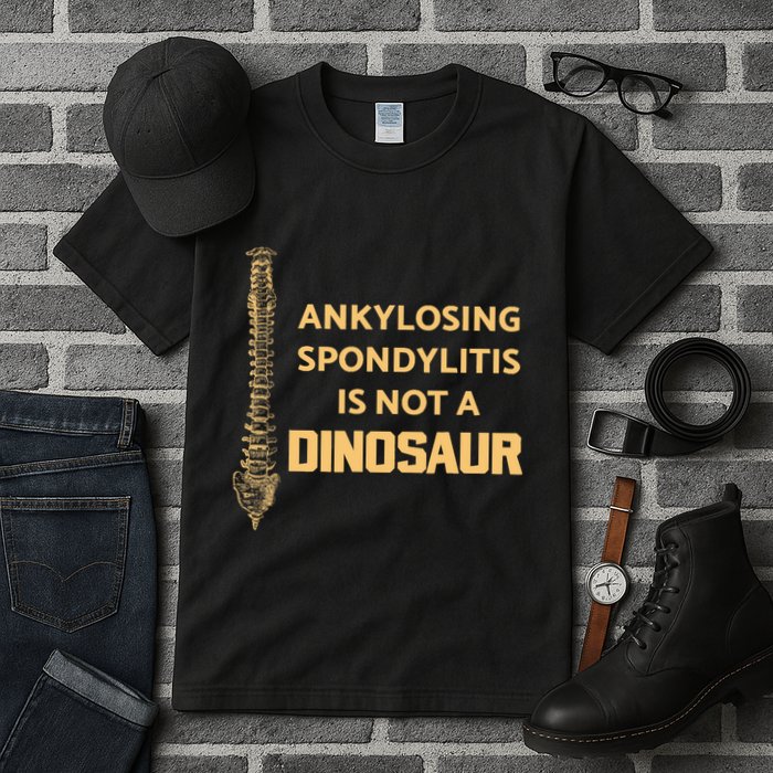 Ankylosing Spondylitis Is Not A Dinosaur AS Spine Awareness Tall T-Shirt