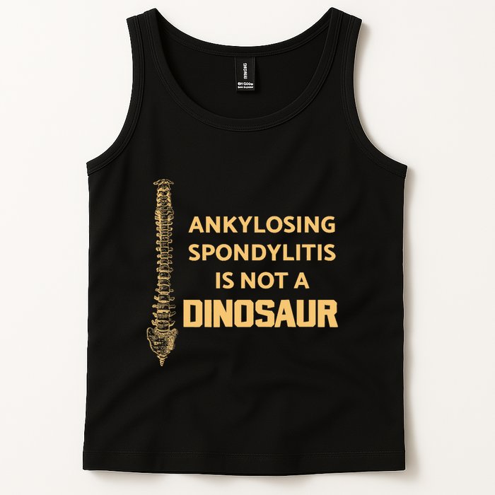 Ankylosing Spondylitis Is Not A Dinosaur AS Spine Awareness Tank Top