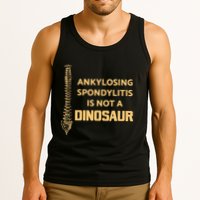 Ankylosing Spondylitis Is Not A Dinosaur AS Spine Awareness Tank Top