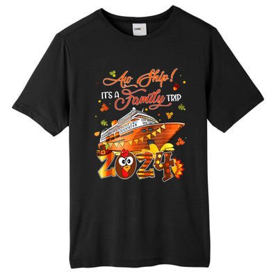 Aw Ship ItS A Thanksgiving Trip Family Matching Cruise Trip Tall Fusion ChromaSoft Performance T-Shirt