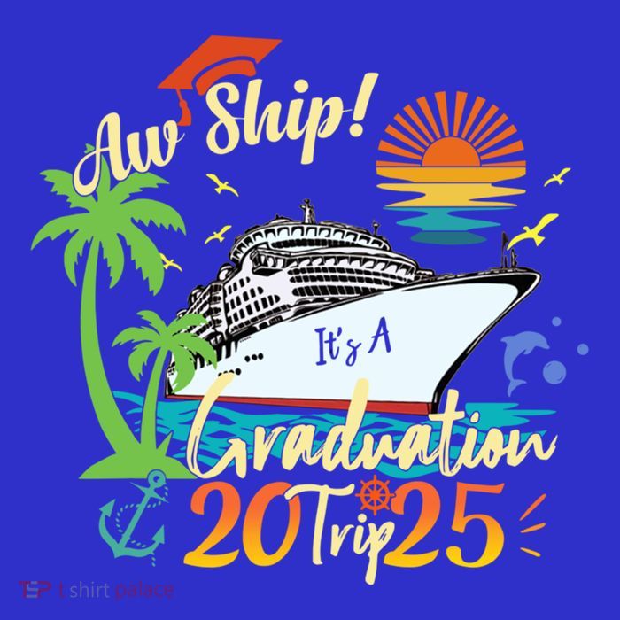 Aw Ship ItS A Grad Trip 2025 Graduation Cruise 2025 Gift Kids T-Shirt