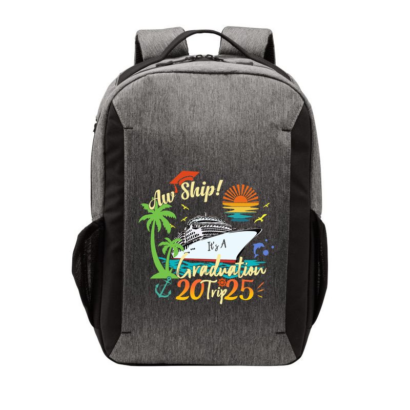 Aw Ship ItS A Grad Trip 2025 Graduation Cruise 2025 Gift Vector Backpack
