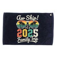 Aw Ship ItS A 2025 Family Trip Family Cruise Vintage Grommeted Golf Towel