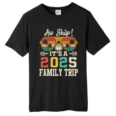 Aw Ship ItS A 2025 Family Trip Matching Cruise Vintage Tall Fusion ChromaSoft Performance T-Shirt