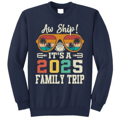 Aw Ship ItS A 2025 Family Trip Matching Cruise Vintage Sweatshirt