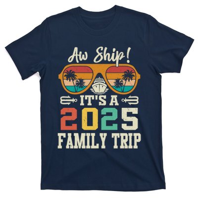 Aw Ship ItS A 2025 Family Trip Matching Cruise Vintage T-Shirt