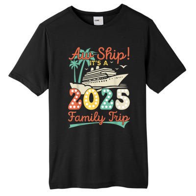 Aw Ship ItS A 2025 Family Trip Vacation Matching Cruise Tall Fusion ChromaSoft Performance T-Shirt