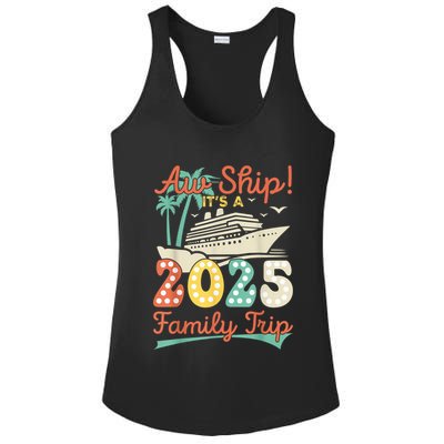 Aw Ship ItS A 2025 Family Trip Vacation Matching Cruise Ladies PosiCharge Competitor Racerback Tank