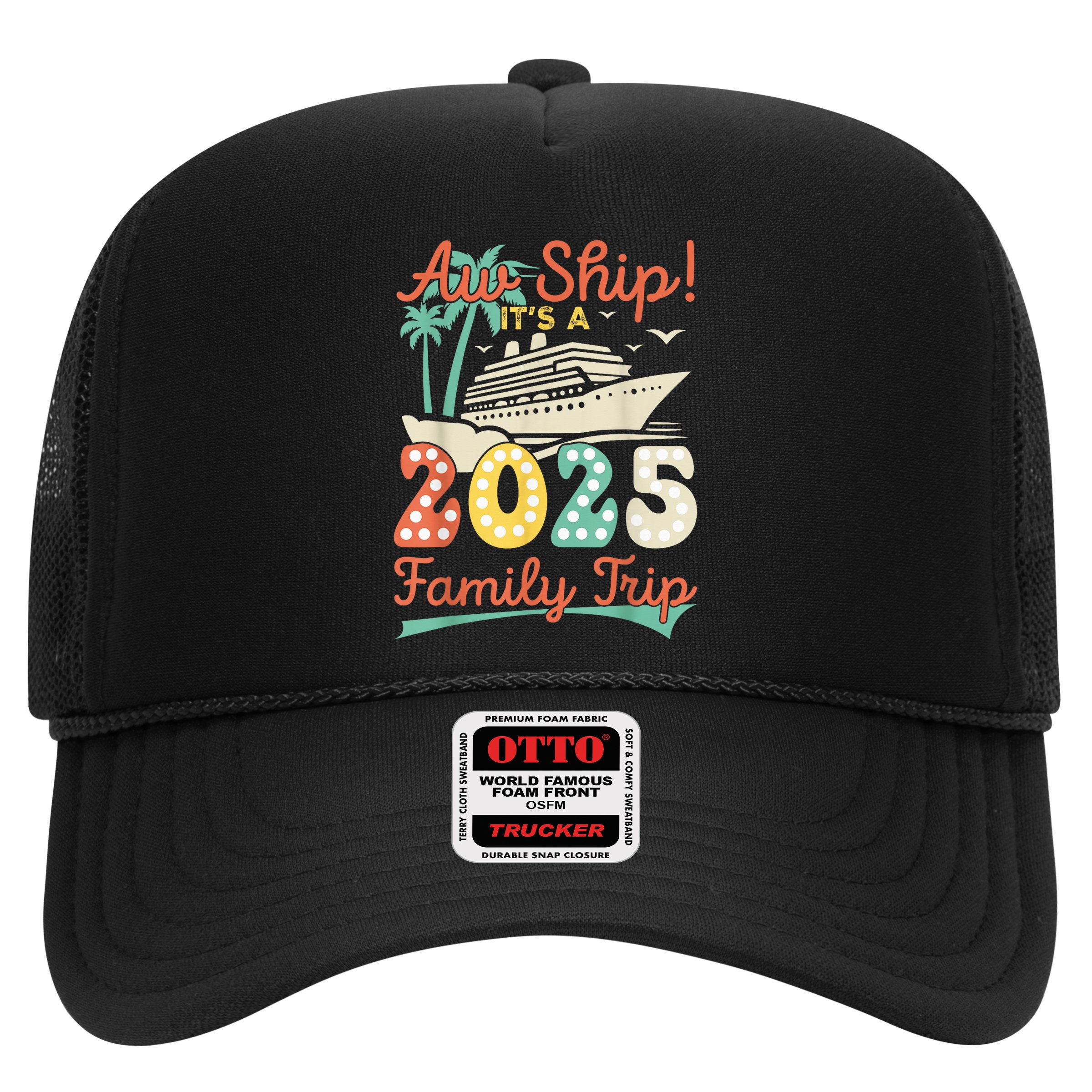Aw Ship ItS A 2025 Family Trip Vacation Matching Cruise Hat