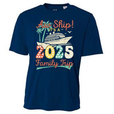 Aw Ship ItS A 2025 Family Trip Vacation Matching Cruise Cooling Performance Crew T-Shirt