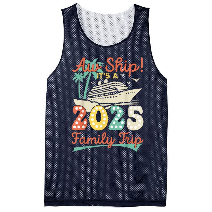 Aw Ship ItS A 2025 Family Trip Vacation Matching Cruise Mesh Reversible Basketball Jersey Tank