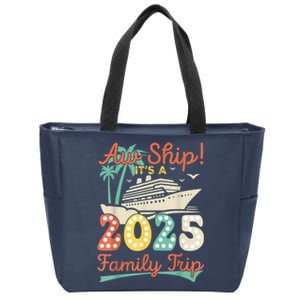 Aw Ship ItS A 2025 Family Trip Vacation Matching Cruise Zip Tote Bag