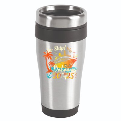 Aw Ship ItS A Bahamas Trip 2025 Bahamas Cruise 2025 16oz Travel Tumbler