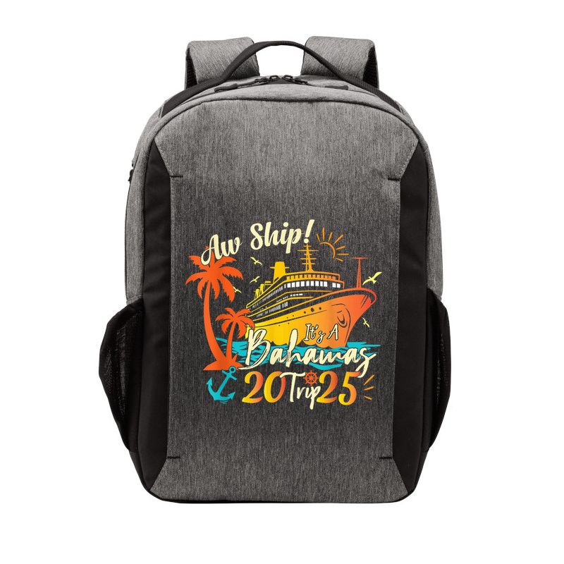 Aw Ship ItS A Bahamas Trip 2025 Bahamas Cruise 2025 Vector Backpack