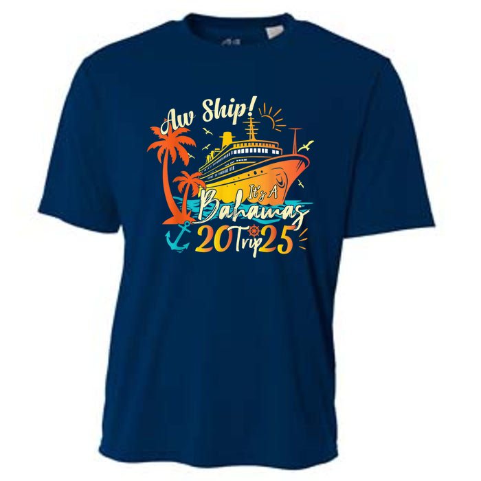 Aw Ship ItS A Bahamas Trip 2025 Bahamas Cruise 2025 Cooling Performance Crew T-Shirt