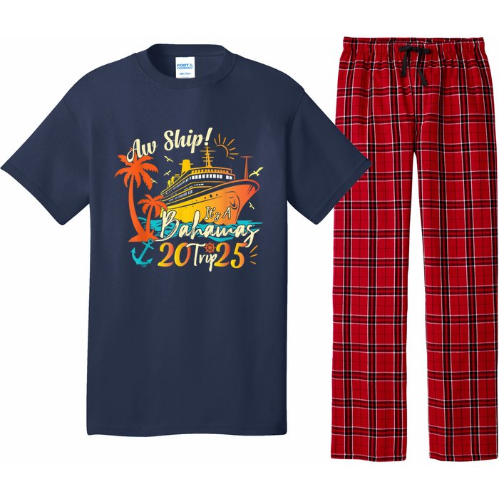 Aw Ship ItS A Bahamas Trip 2025 Bahamas Cruise 2025 Pajama Set