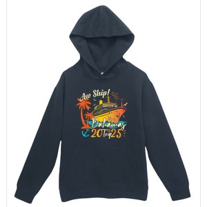 Aw Ship ItS A Bahamas Trip 2025 Bahamas Cruise 2025 Urban Pullover Hoodie