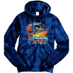 Aw Ship ItS A Bahamas Trip 2025 Bahamas Cruise 2025 Tie Dye Hoodie