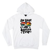 Aw Ship ItS A Besties Trip 2025 Best Friend Vacation Cruise Hoodie