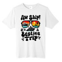 Aw Ship ItS A Besties Trip 2025 Best Friend Vacation Cruise Tall Fusion ChromaSoft Performance T-Shirt