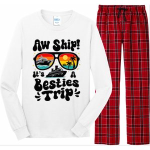 Aw Ship ItS A Besties Trip 2025 Best Friend Vacation Cruise Long Sleeve Pajama Set