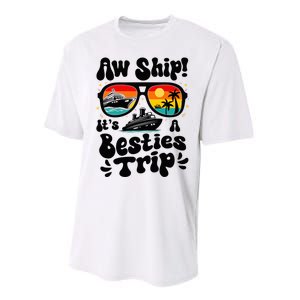 Aw Ship ItS A Besties Trip 2025 Best Friend Vacation Cruise Performance Sprint T-Shirt