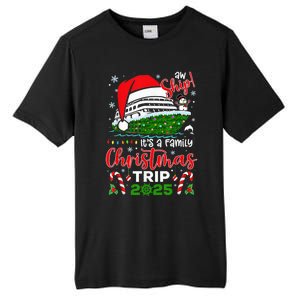 Aw Ship ItS A Christmas Cruise Trip 2025 Family Matching Tall Fusion ChromaSoft Performance T-Shirt