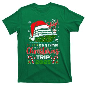 Aw Ship ItS A Christmas Cruise Trip 2025 Family Matching T-Shirt