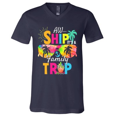 Aw Ship ItS A Family Trip 2024 Family Cruise Squad Tie Dye V-Neck T-Shirt