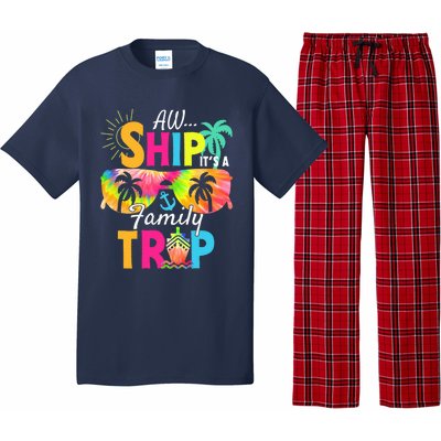 Aw Ship ItS A Family Trip 2024 Family Cruise Squad Tie Dye Pajama Set