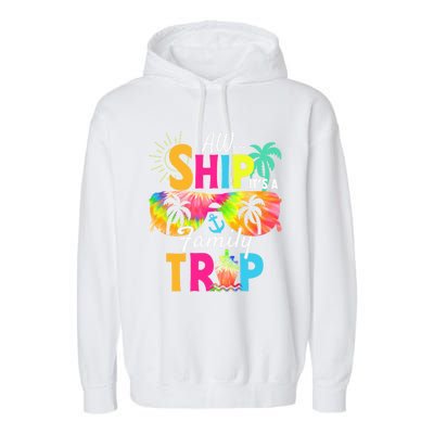 Aw Ship ItS A Family Trip 2024 Family Cruise Squad Tie Dye Garment-Dyed Fleece Hoodie