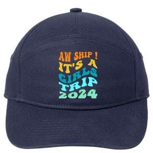 Aw Ship ItS A Trip 2024 Funny Vacation Cruise Ship Meaningful Gift 7-Panel Snapback Hat