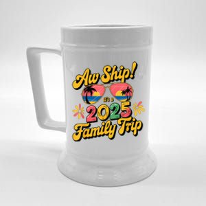 Aw Ship ItS A Family Trip 2025 Beer Stein