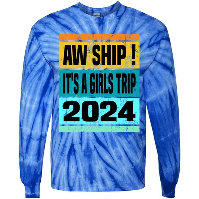 Aw Ship ItS A Trip 2024 Vintage Vacation Cruise Ship Gift Tie-Dye Long Sleeve Shirt