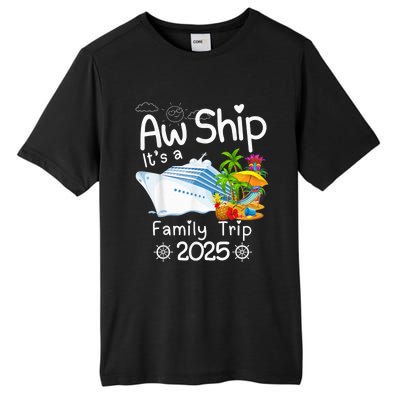 Aw Ship ItS A Family Trip 2025 Apparel Funny Tall Fusion ChromaSoft Performance T-Shirt