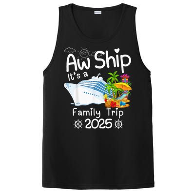 Aw Ship ItS A Family Trip 2025 Apparel Funny PosiCharge Competitor Tank