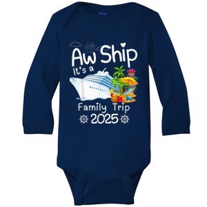 Aw Ship ItS A Family Trip 2025 Apparel Funny Baby Long Sleeve Bodysuit