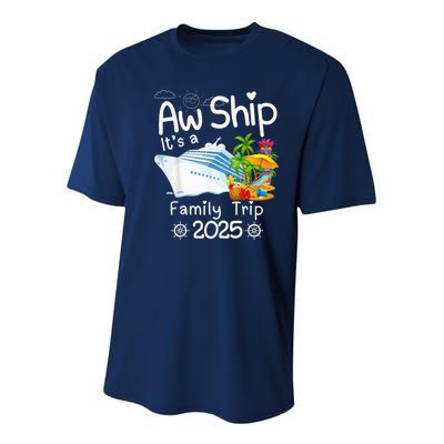 Aw Ship ItS A Family Trip 2025 Apparel Funny Youth Performance Sprint T-Shirt