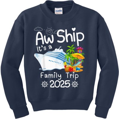 Aw Ship ItS A Family Trip 2025 Apparel Funny Kids Sweatshirt