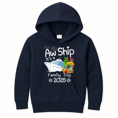 Aw Ship ItS A Family Trip 2025 Apparel Funny Kids Hoodie