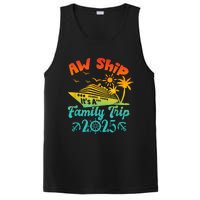 Aw Ship ItS A Family Trip 2025 Cruise Squad Vacation Trip PosiCharge Competitor Tank