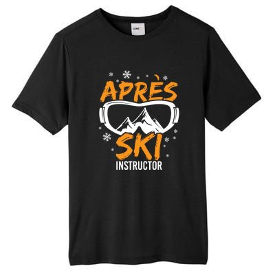 Apres Ski Instructor Skiing Lover Gift For Skier Tall Fusion ChromaSoft Performance T-Shirt